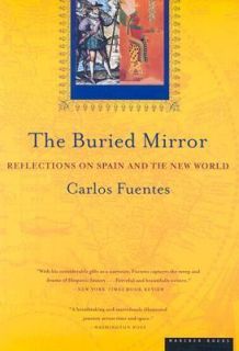   on Spain and the New World by Carlos Fuentes 1999, Paperback