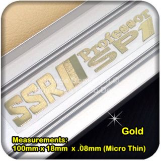   SSR Professor SP1 Chrome Gold Car Door Sill Plate Decal Emblem Badge