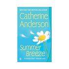 NEW Summer Breeze   Catherine AndersonAnderson, Cather