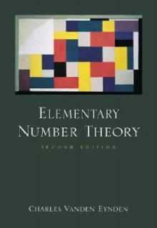 Elementary Number Theory by Charles L. Vanden Eynden 2001, Hardcover 