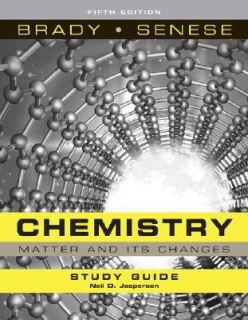 Chemistry The Study of Matter and Its Changes by Fred Senese, Neil D 