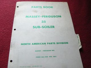 Massey Ferguson Harris 35 Subsoiler Original Dealers Parts Book