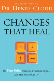 Changes That Heal How to Understand Your Past to Ensure a Healthier 