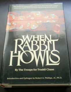  HOWLS by THE TROOPS FOR TRUDDI CHASE * Hardcover & Dust Jacket * 1st