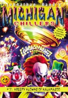 Michigan Chillers 7 Kreepy Klowns of Kalamazoo Vol. 7 by Johnathan 