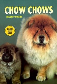 Chow Chows Vol. 17 by Beverly Pisano 1995, Paperback, Annual