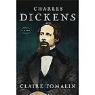 Charles Dickens  A Life by Claire Tomalin (2012, Audio Recording 