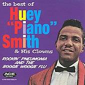 The Best of Huey Piano Smith His Clowns by Huey Piano Smith CD, May 