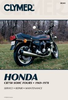 The Honda Cb750 Sohc Fours, 1969 1978 by Clymer Publications Staff 
