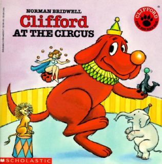 Clifford at the Circus by Norman Bridwell 1985, Paperback