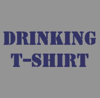 Drinking T shirt Funny Party College Beer 3 Color S 3XL