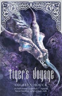 Tigers Voyage by Colleen Houck Paperback, 2011