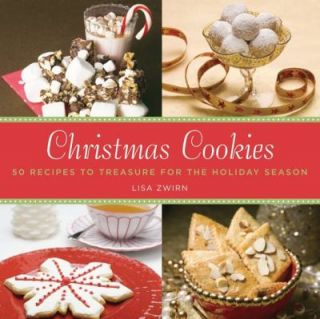 Christmas Cookies 50 Recipes to Treasure for the Holiday Season by 