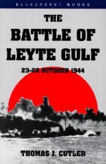   of Leyte Gulf 23 26 October, 1944 by Thomas J. Cutler Paperback
