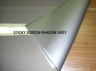 Sticky Screen   Rear Projection Screen Film. High contrast Shadow Grey