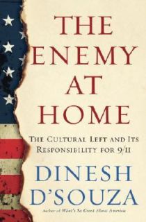   Its Responsibility For 9 11 by Dinesh DSouza 2007, Hardcover