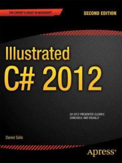 Illustrated C 2012 by Daniel Solis 2012, Paperback, New Edition