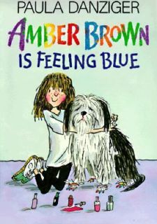 Amber Brown Is Feeling Blue by Paula Danziger 1998, Hardcover