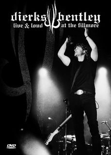 Dierks Bentley   Live Loud at the Fillmore DVD, 2007