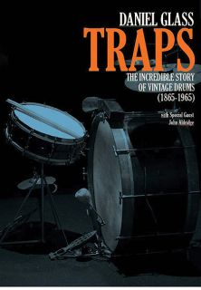Alfred Publishing   Traps The Incredible Story of Vintage Drums (1865 