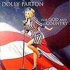 For God and Country by Dolly Parton (CD, Nov 2003, W