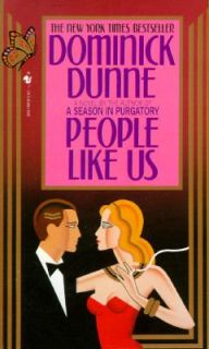 People Like Us by Dominick Dunne 1990, Paperback