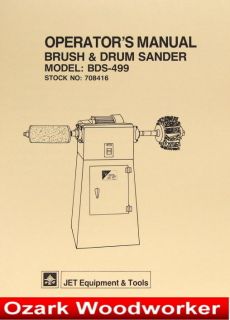 JET/Asian BDS 499 Brush & Drum Sander Owners Operators & Parts 