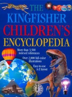 The Kingfisher Childrens Encyclopedia by Sarah Allen and Kingfisher 