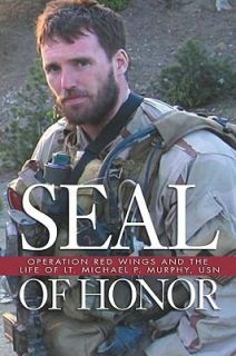   of Lt. Michael P. Murphy, USN by Gary Williams 2010, Hardcover