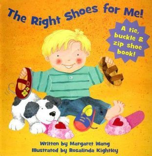 The Right Shoes for Me by Margaret Wang 2006, Board Book