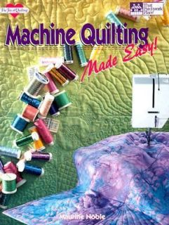 Machine Quilting Made Easy by Maurine Noble 1994, Paperback