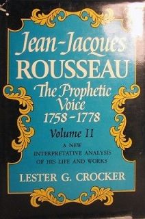 Jean Jacques Rousseau Volume Two   Crocker Lester G.