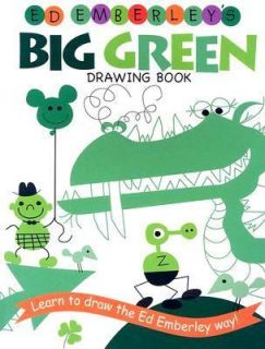   Big Green Drawing Book by Edward R. Emberley 2005, Paperback