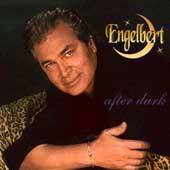 After Dark by Engelbert Vocal Humperdinck CD, Jul 1996, Core