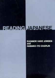  Reading Japanese by Eleanor H. Jorden and Hamako I. Chaplin 1976 