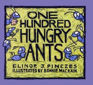 One Hundred Hungry Ants by Elinor J. Pinczes 1999, Paperback