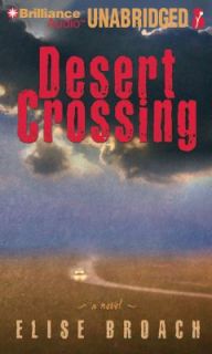 Desert Crossing by Elise Broach 2011, CD, Unabridged