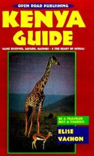 Kenya Guide, 2nd Edition by Elise L. Vachon and E. L. Vachon 1999 