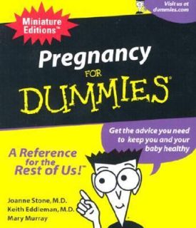 Pregnancy for Dummies by Elizabeth Vrato, Keith Eddleman, Mary Murray 