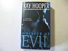 Whisper of Evil by Kay Hooper (2002, Paperback, Reissue