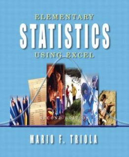 Elementary Statistics Using Excel by Mario F. Triola 2003, Hardcover 