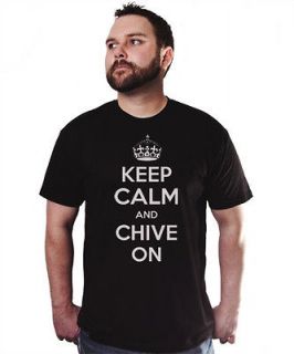 KEEP CALM AND CHIVE ON T Shirt New the Chivery TEE FUNNY Carry H874 