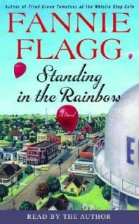 Standing in the Rainbow by Fannie Flagg 2002, Cassette, Abridged 
