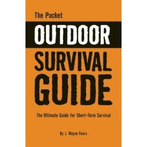   Guide for Short Term Survival by J. Wayne Fears 2006, Paperback