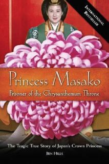 Princess Masako Prisoner of the Chrysanthemum Throne