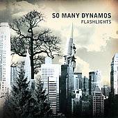 Flashlights by So Many Dynamos CD, Feb 2007, Afternoon Records