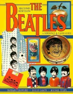 Beatles A Reference and Value Guide by Michael E. Stern and Barbara Crawford 1998, Paperback