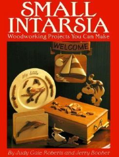   Projects You Can Make ● Jerry Booher & Judy Gale Roberts VG 1996