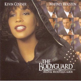 The Bodyguard Original Soundtrack Album  Musik