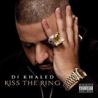 Kiss the Ring DJ Khaled  Musique